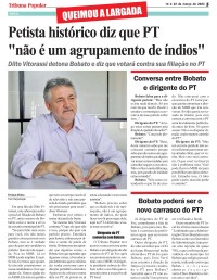 Petista histórico diz que PT "não é um agrupamento de índios"