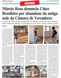 Márcio Rosa denuncia Chico Brasileiro por abandono da antiga sede da Câmara de Vereadores