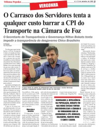 BOBATO: O Carrasco dos Servidores tenta a qualquer custo barrar a CPI do Transporte na Câmara de Foz