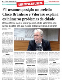 PT assume oposição ao prefeito Chico Brasileiro e Vitorassi explana os inúmeros problemas da cidade