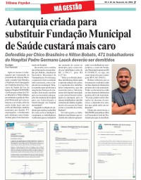 Autarquia criada para substituir Fundação Municipal de Saúde custará mais caro