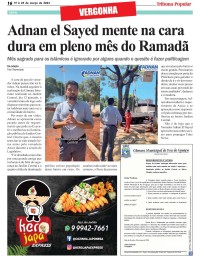 Adnan el Sayed mente na cara dura em pleno mês do Ramadã