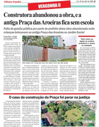 Construtora abandonou a obra, e a antiga Praça das Aroeiras fica sem escola