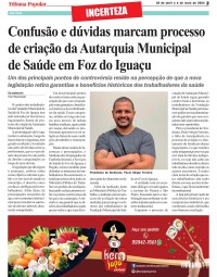 Confusão e dúvidas marcam processo de criação da Autarquia Municipal de Saúde em Foz do Iguaçu