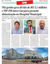 Má gestão gera dívida de R$ 3,1 milhões e MP-PR intervém para garantir alimentação no Hospital Municipal