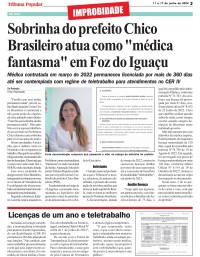 Sobrinha do prefeito Chico Brasileiro atua como "médica fantasma" em Foz do Iguaçu