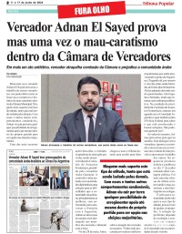 Vereador Adnan El Sayed prova mas uma vez o mau-caratismo dentro da Câmara de Vereadores