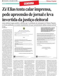 Zé Elias tenta calar imprensa, pede apreensão de jornal e leva invertida da justiça eleitoral