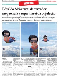 Edvaldo Alcântara: de vereador mequetrefe a super-herói da bajulação