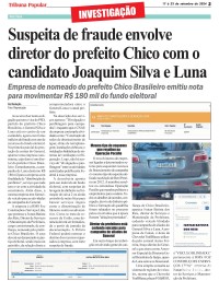 Suspeita de fraude envolve diretor do prefeito Chico com o candidato Joaquim Silva e Luna