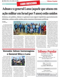 Adnan e o general Luna (aquele que atuou em ação militar em Israel por 5 anos) estão unidos