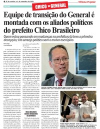 Equipe de transição do General é montada com os aliados políticos do prefeito Chico Brasileiro