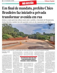 Em final de mandato, prefeito Chico Brasileiro faz iniciativa privada transformar avenida em rua