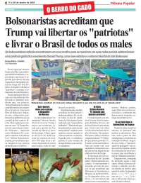 Bolsonaristas acreditam que Trump vai libertar os "patriotas" e livrar o Brasil de todos os males