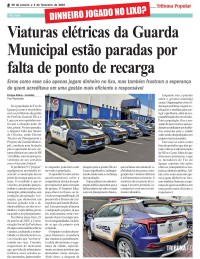 Viaturas elétricas da Guarda Municipal estão paradas por falta de ponto de recarga