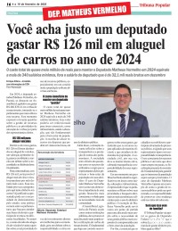 Você acha justo um deputado gastar R$ 126 mil em aluguel de carros no ano de 2024