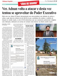 Ver. Adnan volta a atacar e desta vez tentou se aproveitar do Poder Executivo
