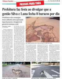 Prefeitura faz festa ao divulgar que a gestão Silva e Luna fecha 8 buracos por dia
