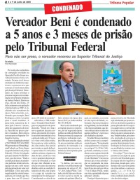 Vereador Beni é condenado a 5 anos e 3 meses de prisão pelo Tribunal Federal