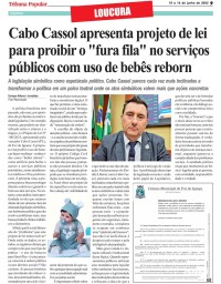Cabo Cassol apresenta projeto de lei para proibir o "fura fila" no serviços públicos com uso de bebês reborn