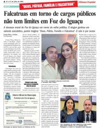 Falcatruas em torno de cargos públicos não tem limites em Foz do Iguaçu