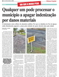 Qualquer um pode processar o município a apagar indenização por danos materiais