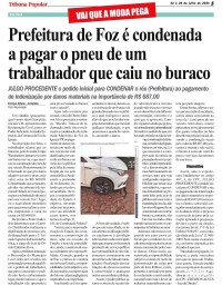 Prefeitura de Foz é condenada a pagar o pneu de um trabalhador que caiu no buraco