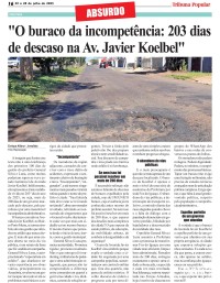 "O buraco da incompetência: 203 dias de descaso na Av. Javier Koelbel"