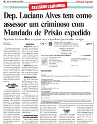 Dep. Luciano Alves tem como assessor um criminoso com Mandado de Prisão expedido