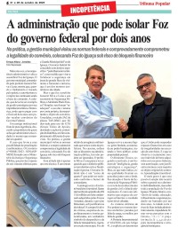 A administração que pode isolar Foz do governo federal por dois anos