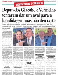 Por que os deputados Vermelho e Giacobo votaram a favor da PEC da "bandidagem"?