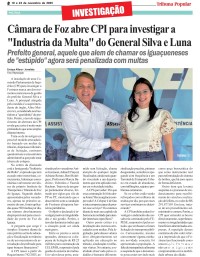 Câmara de Foz abre CPI para investigar a "Industria da Multa" do General Silva e Luna