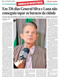 Em 336 dias General Silva e Luna não conseguiu tapar os buracos da cidade