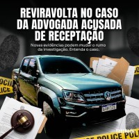 Reviravolta no caso da advogada acusada de receptação