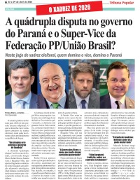 A quádrupla disputa no governo do Paraná e o Super-Vice da Federação PP/União Brasil?