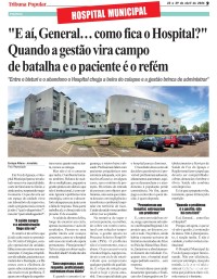 HOSPITAL MUNICIPAL: "E aí, General… como fica o Hospital?" Quando a gestão vira campo de batalha e o paciente é o refém