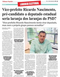 Vice-prefeito Ricardo Nascimento, pré-candidato a deputado estadual seria laranja dos laranjas do PSD?