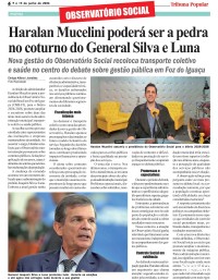 Haralan Mucelini poderá ser a pedra no coturno do General Silva e Luna