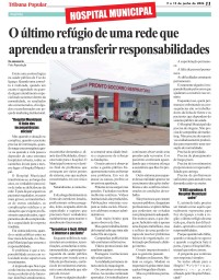 HOSPITAL MUNICIPAL: O último refúgio de uma rede que aprendeu a transferir responsabilidades