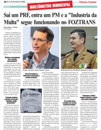 Sai um PRF, entra um PM e a "Industria da Multa" segue funcionando no FOZTRANS