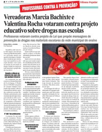 Vereadoras Marcia Bachixte e Valentina Rocha votaram contra projeto educativo sobre drogas nas escolas