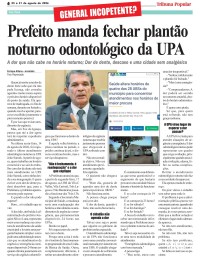 GENERAL INCOPETENTE? Prefeito manda fechar plantão noturno odontológico da UPA