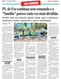 SEM COMANDO: PL de Foz continua sem comando e a “família” parece cada vez mais dividida