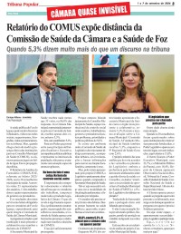 CÂMARA QUASE INVISÍVEL: Fiscalizar a saúde não pode ser apenas produzir conteúdo