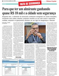 Para que ter um almirante ganhando quase R$ 18 mil e a cidade sem segurança Para que ter um almirante ganhando quase R$ 18 mil e a cidade sem segurança