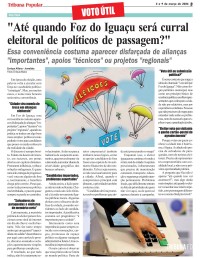 "Até quando Foz do Iguaçu será curral eleitoral de políticos de passagem?" "Até quando Foz do Iguaçu será curral eleitoral de políticos de passagem?"