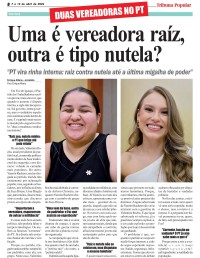 DUAS VEREADORAS NO PT: Uma é vereadora raíz, outra é tipo nutela? DUAS VEREADORAS NO PT: Uma é vereadora raíz, outra é tipo nutela?