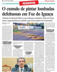 O cumulo de pintar lombadas defeituosas em Foz do Iguaçu O cumulo de pintar lombadas defeituosas em Foz do Iguaçu