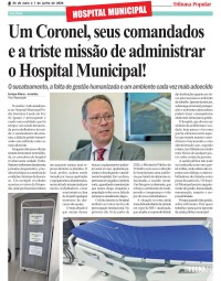 Um Coronel, seus comandados e a triste missão de administrar o Hospital Municipal! Um Coronel, seus comandados e a triste missão de administrar o Hospital Municipal!