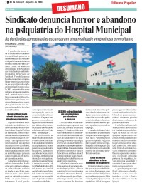Sindicato denuncia horror e abandono na psiquiatria do Hospital Municipal Sindicato denuncia horror e abandono na psiquiatria do Hospital Municipal